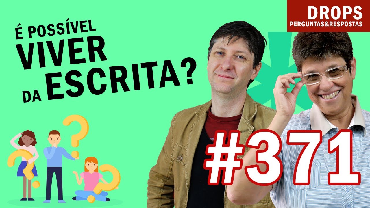 D&Aacute; PARA VIVER DA ESCRITA NO BRASIL? ESCRITORES PODEM GANHAR DINHEIRO ESCREVENDO LIVROS? [DROPS #371]