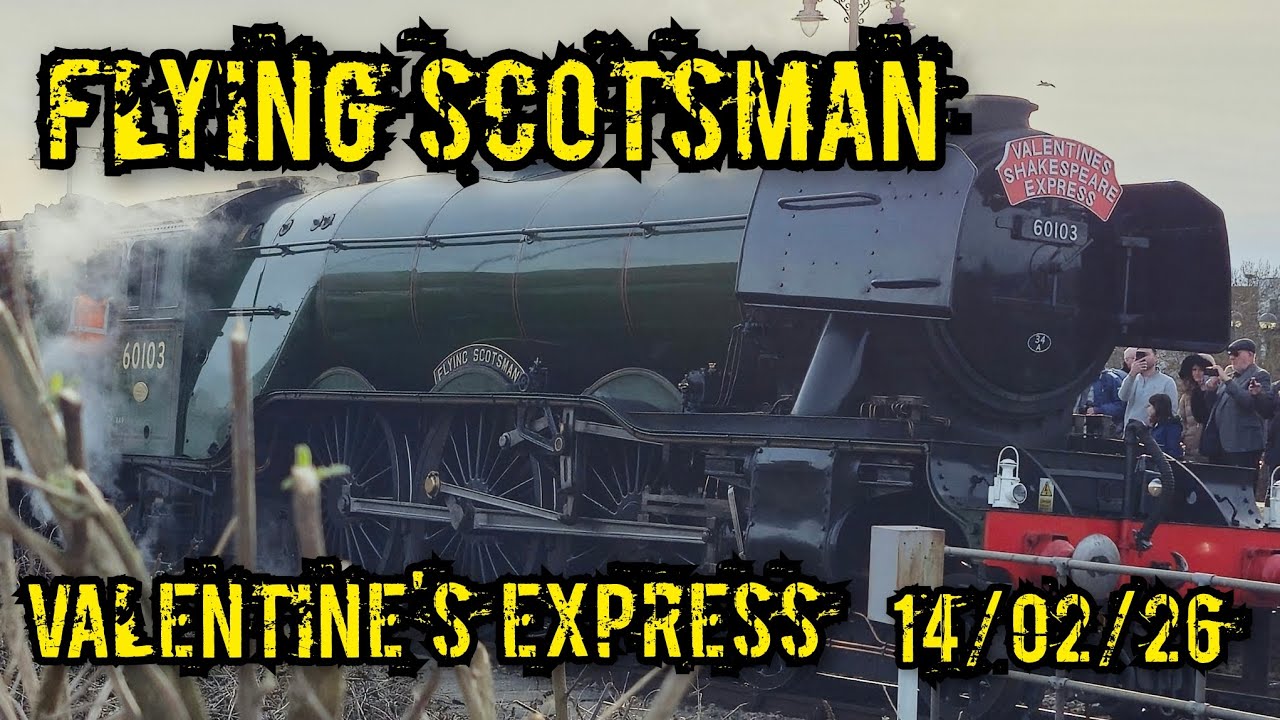 Flying Scotsman Valentine's Express. Stratford upon Avon 14/02/2026
