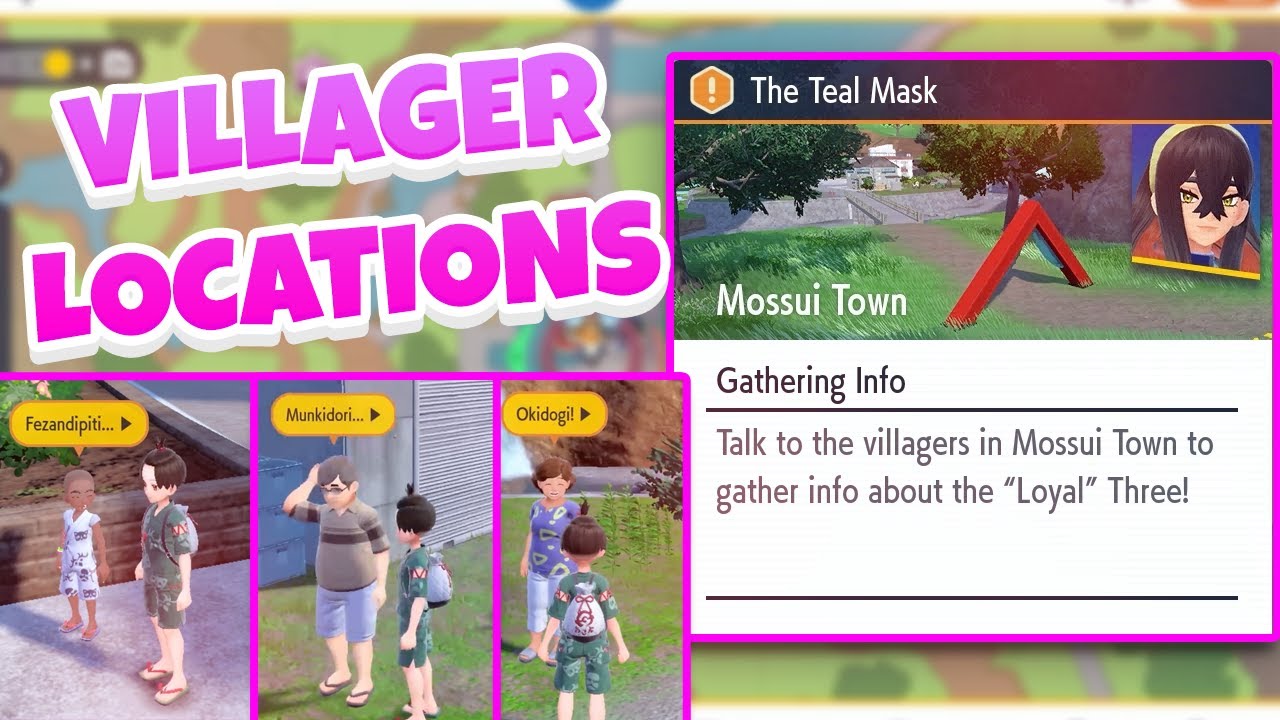 Villager Locations For Gathering Info Quest | The Teal Mask Pokemon Scarlet Violet DLC