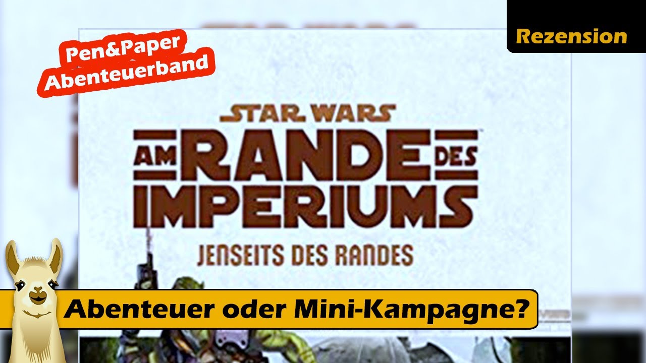 ► Star Wars RPG: Jenseits des Randes / Rezension / Rollenspiel - Deutsch