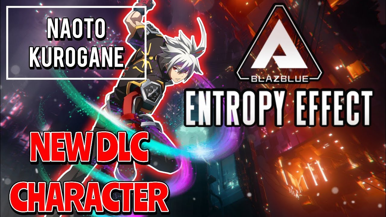Naoto is the New Hype | BlazBlue Entropy Effect X Playthrough (Extreme 52 Difficulty)