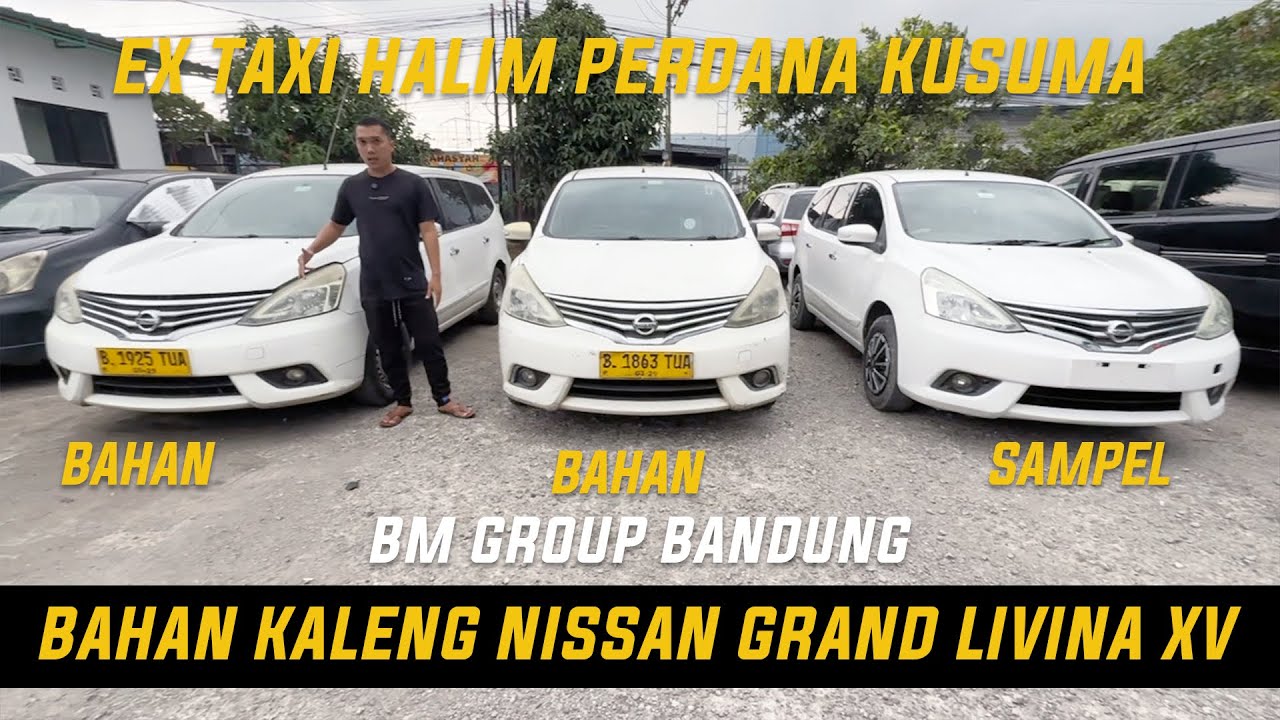 BAHAN BAGUS NISSAN GRAND LIVINA EX TAXI HALIM PERDANA KUSUMATYPE XV - MANUAL TRANMISI - 2018 