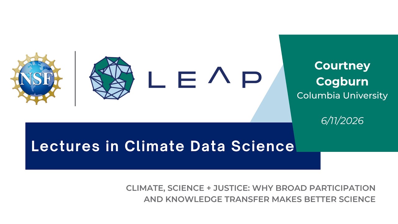 Climate, Science + Justice  Why Broad Participation and Knowledge Transfer Makes Better Science