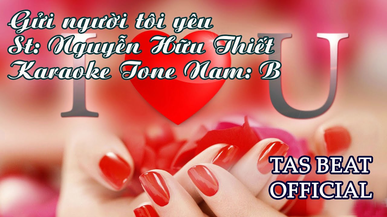 Karaoke Gửi Người Tôi Yêu - Tone Nam | TAS BEAT