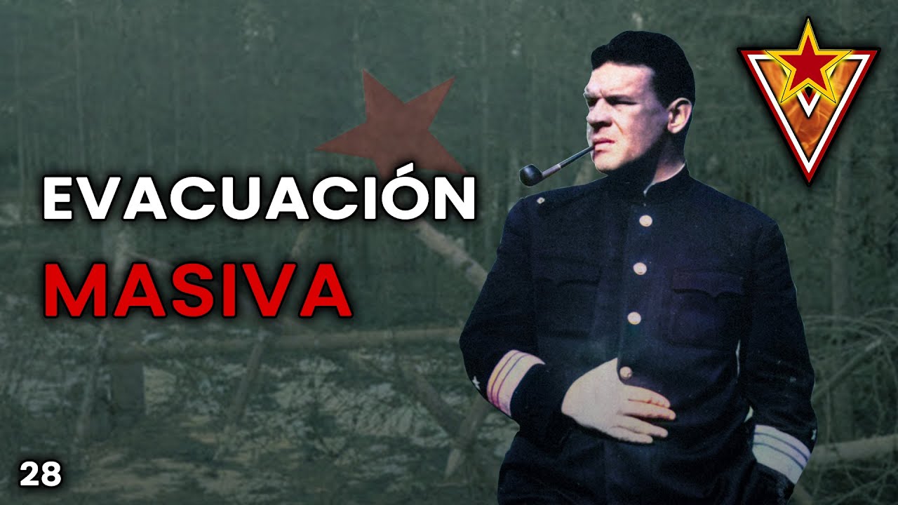 28  🌟 &iexcl;Se van los rusos! EVACUACI&Oacute;N -  Frente Oriental Segunda Guerra Mundial
