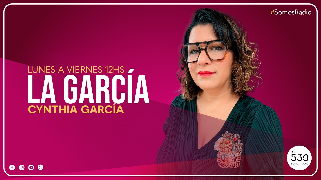 SOMOS RADIO - LA GARCÍA - 06.03.2026 - AM 530
