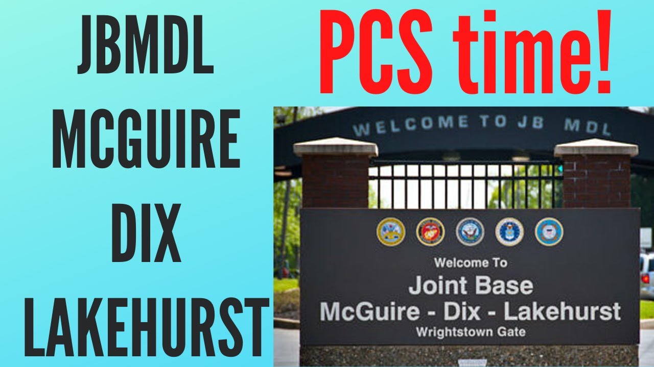 PCS'ing to Mcguire-Dix-Lakehurst | JBMDL | Must Know!