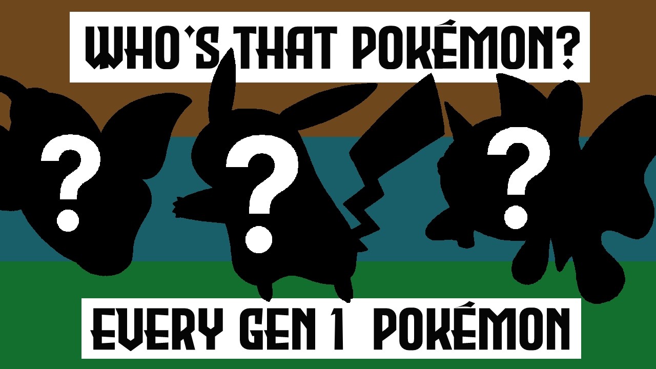 Who's That Pokémon?! Every Pokémon from First Generation!! Pokémon Silhouette Quiz