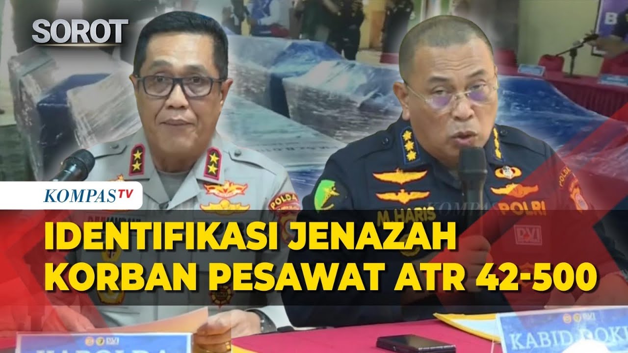 [FULL] Polisi Sampaikan Hasil Identifikasi Korban Kecelakaan Pesawat ATR 42-500
