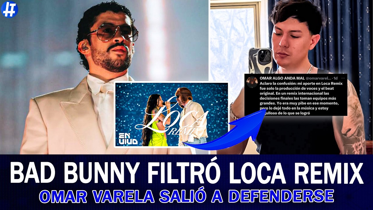 OMAR VARELA SALIÓ A DEFENDERSE DESPUÉS DE QUE BAD BUNNY FILTRARÁ 