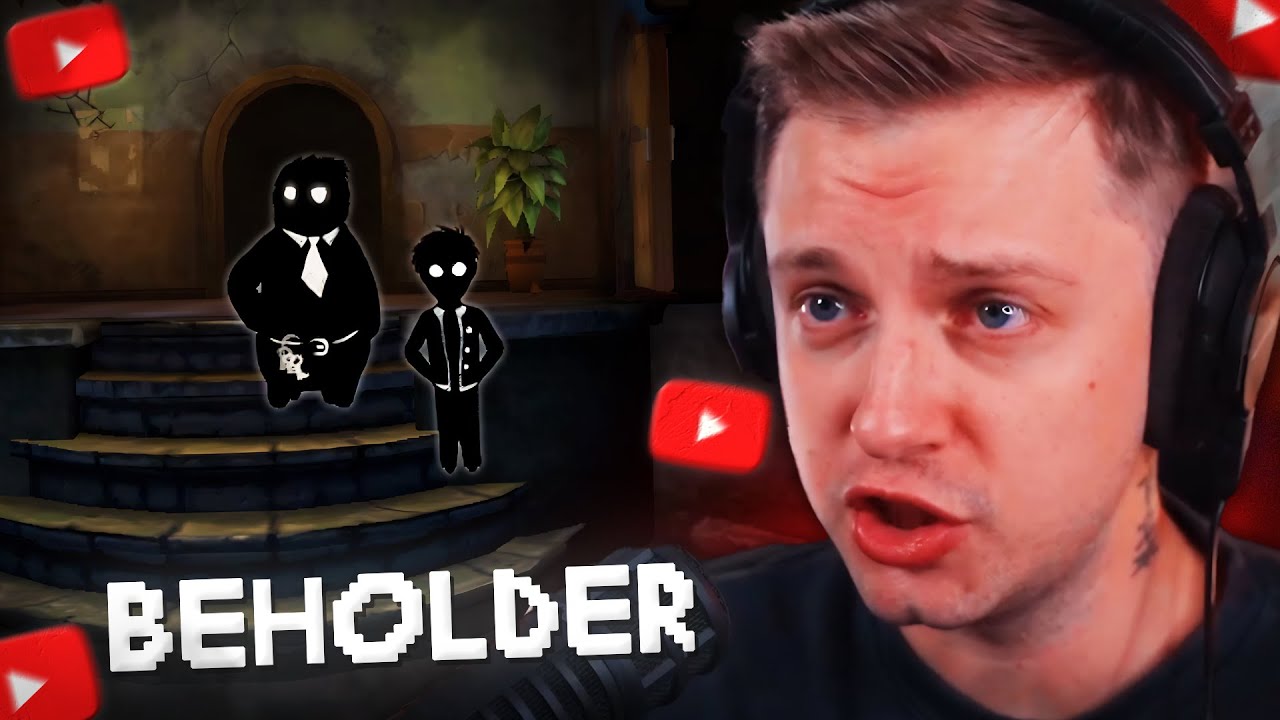 СТИНТ ИГРАЕТ в СИМУЛЯТОР СТУКАЧА - BEHOLDER #1