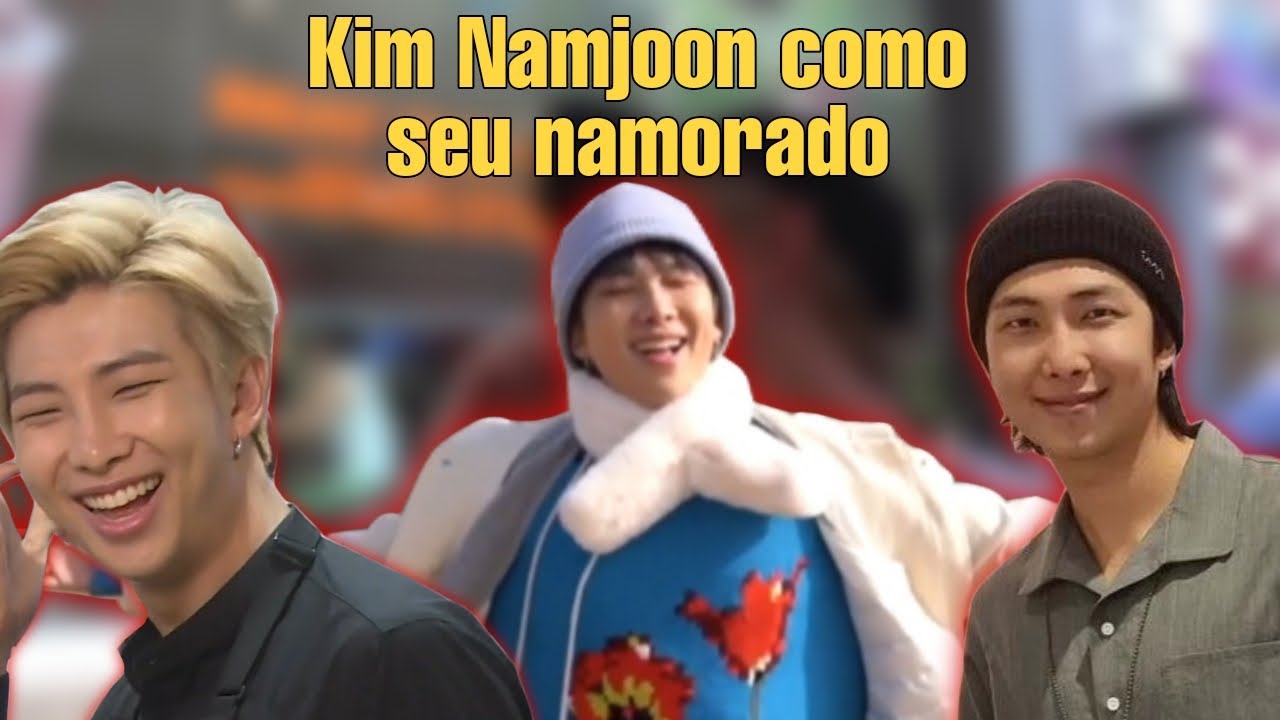 imagine Kim Namjoon como seu namorado