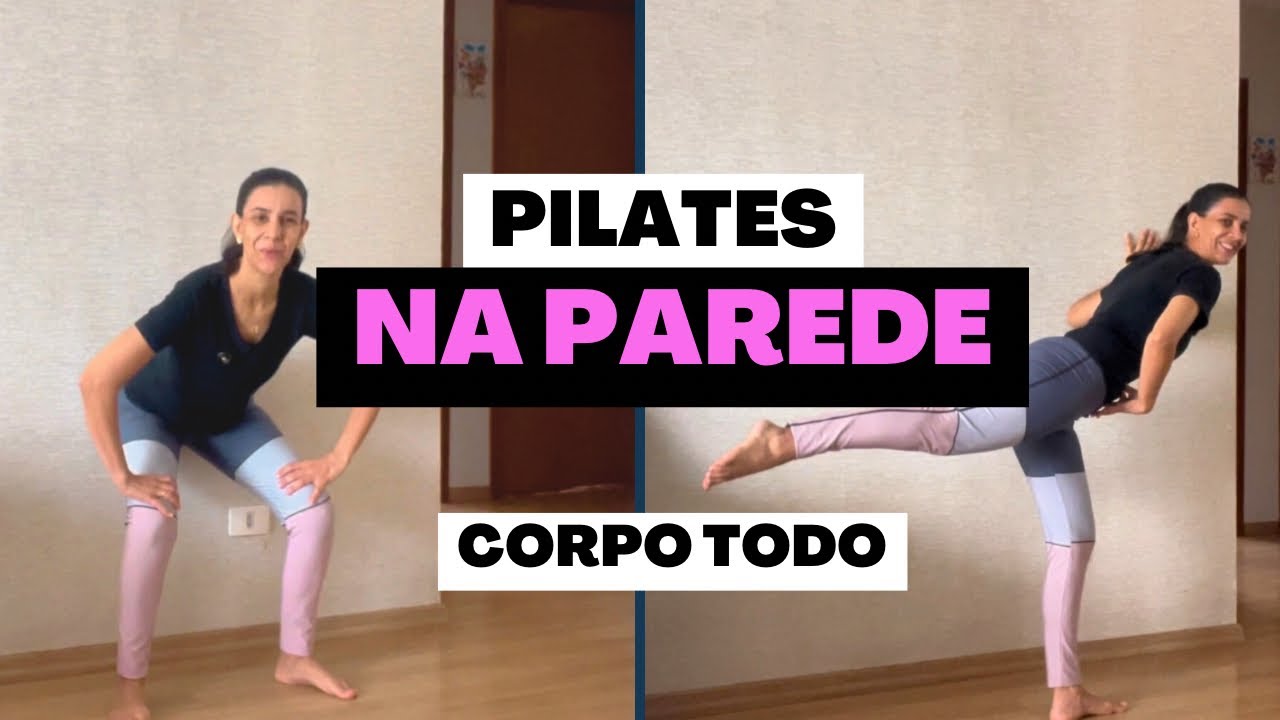Pilates na Parede para Emagrecer! Corpo todo