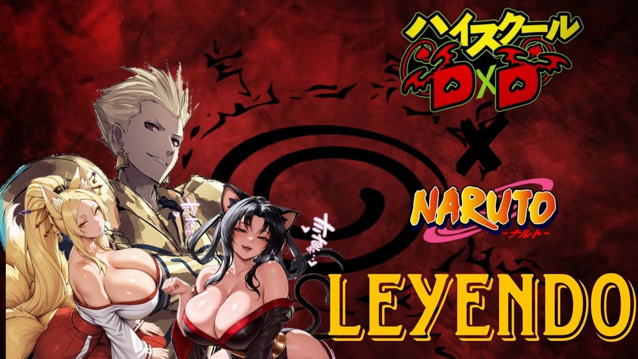 DXD leyendo naruto el rey de los héroes prólogo cap 1