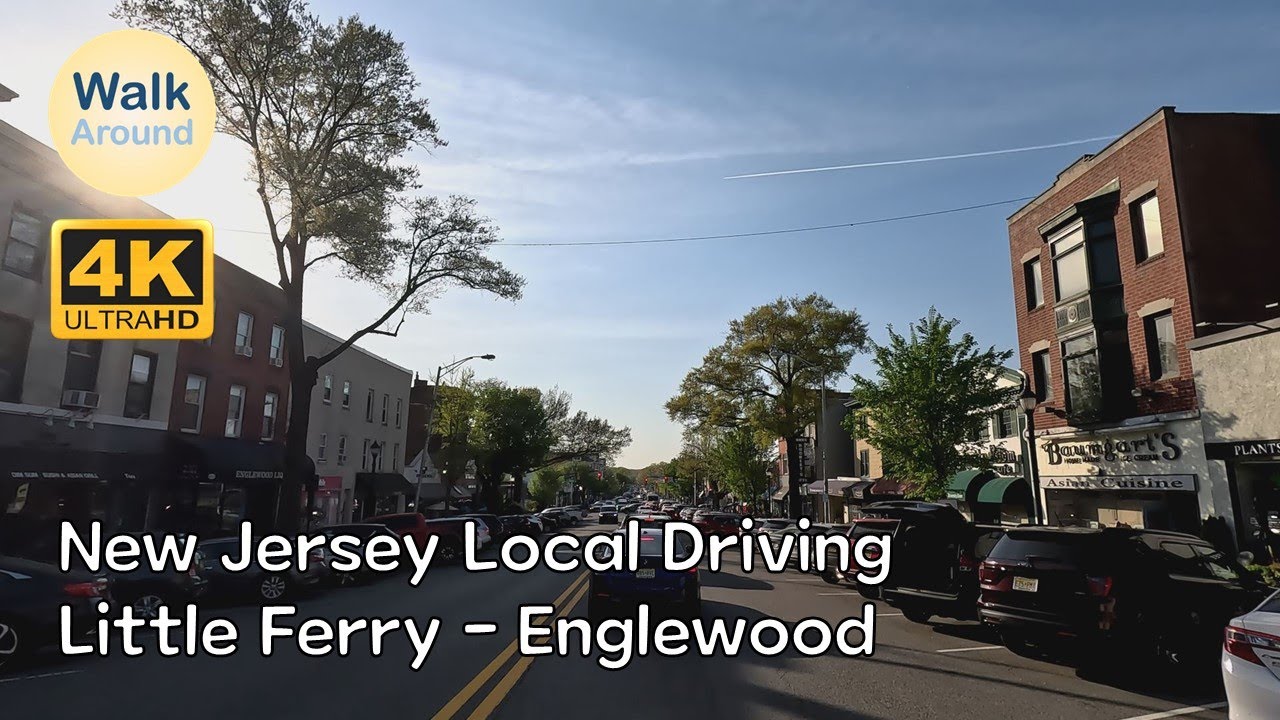 【4K60】 New Jersey Local Driving: Little Ferry - Englewood