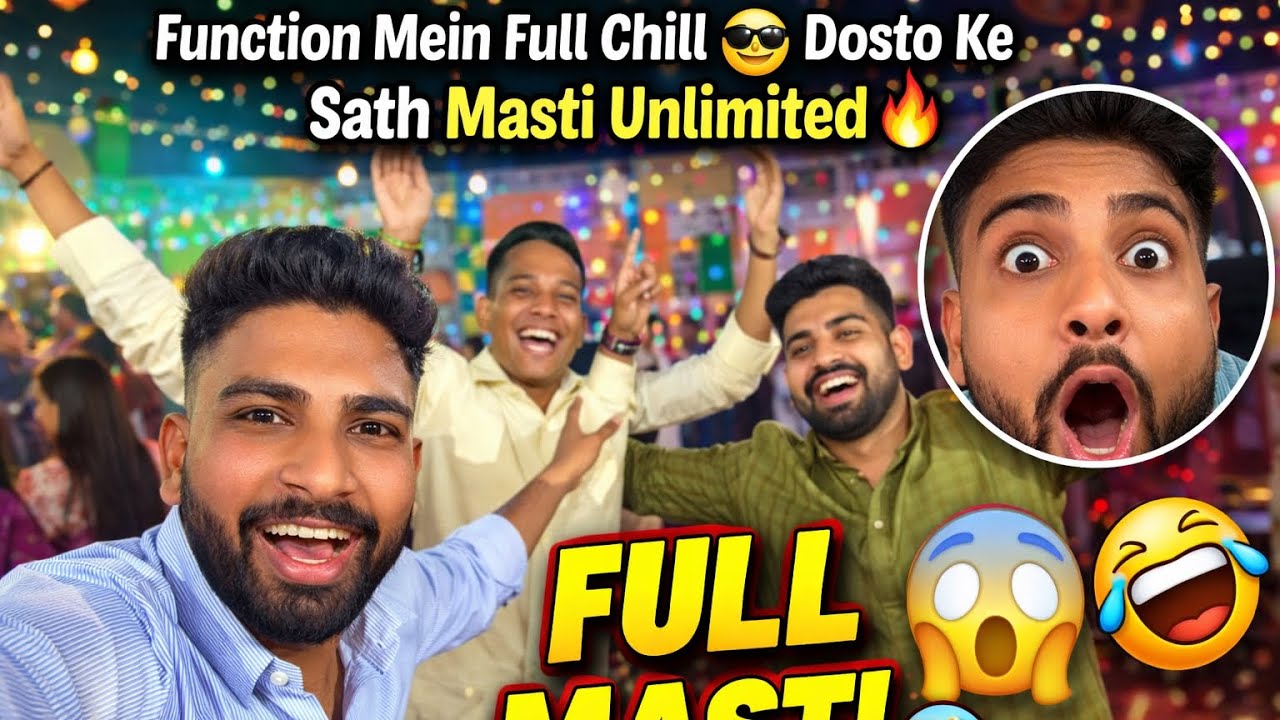 Function Mein Full Chill 😎 Dosto Ke Sath Masti Unlimited 🔥
