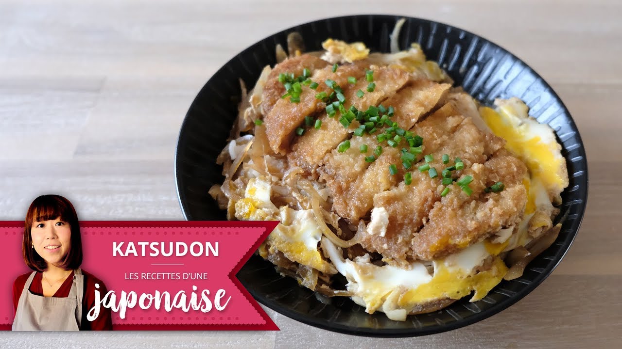 Recette Porc pané aux œufs avec un bol de riz  Katsudon | Les Recettes d'une Japonaise
