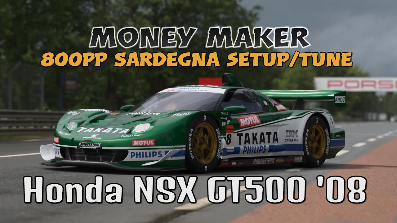 GT7 Money Maker | Honda NSX GT500 '08 Gr2. | 800PP  Sardegna Setup/Strategy (Update 1.63)