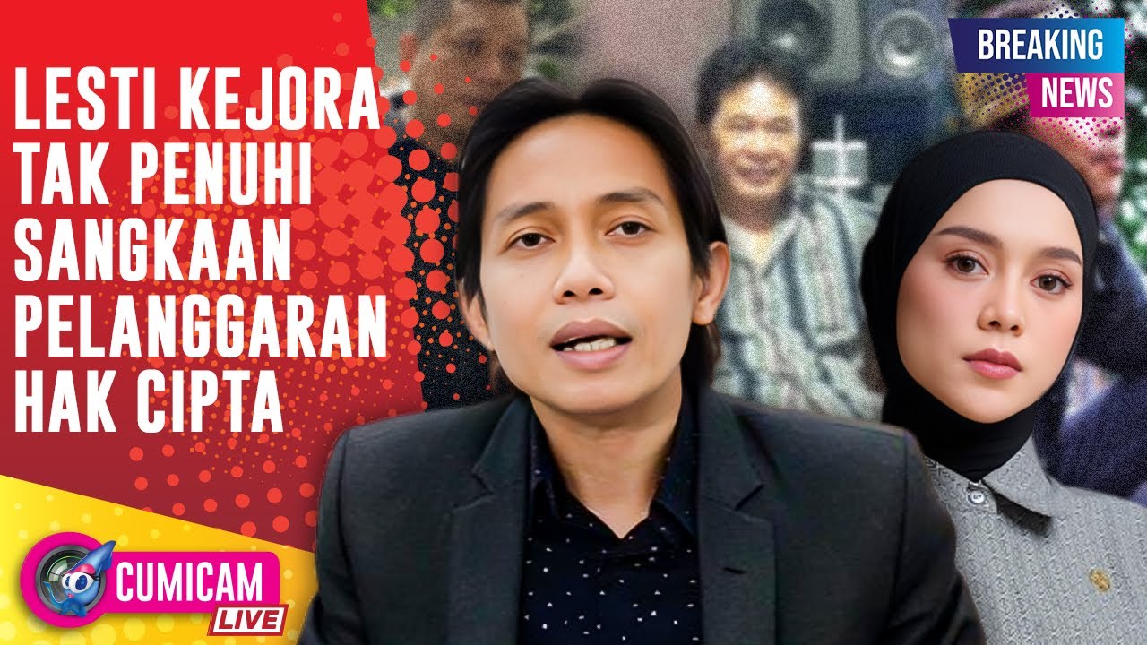 BREAKING NEWS! Praktisi Hukum Tegaskan: Lesti Kejora Tidak Memenuhi Pelanggaran Hak Cipta!