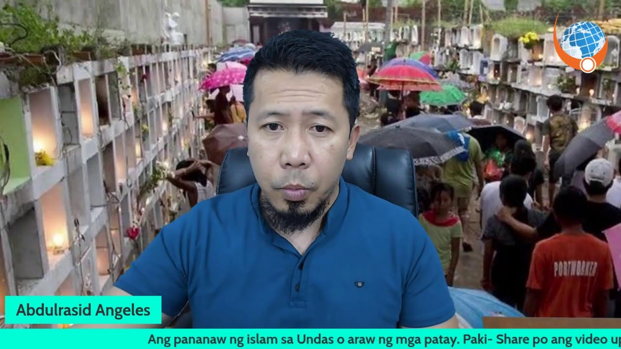 Ang pananaw ng islam sa Undas o araw ng mga patay