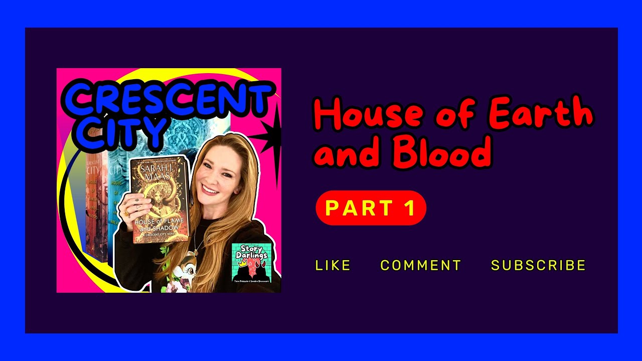 House of Earth and Blood (HOEAB) | Crescent City series readalong