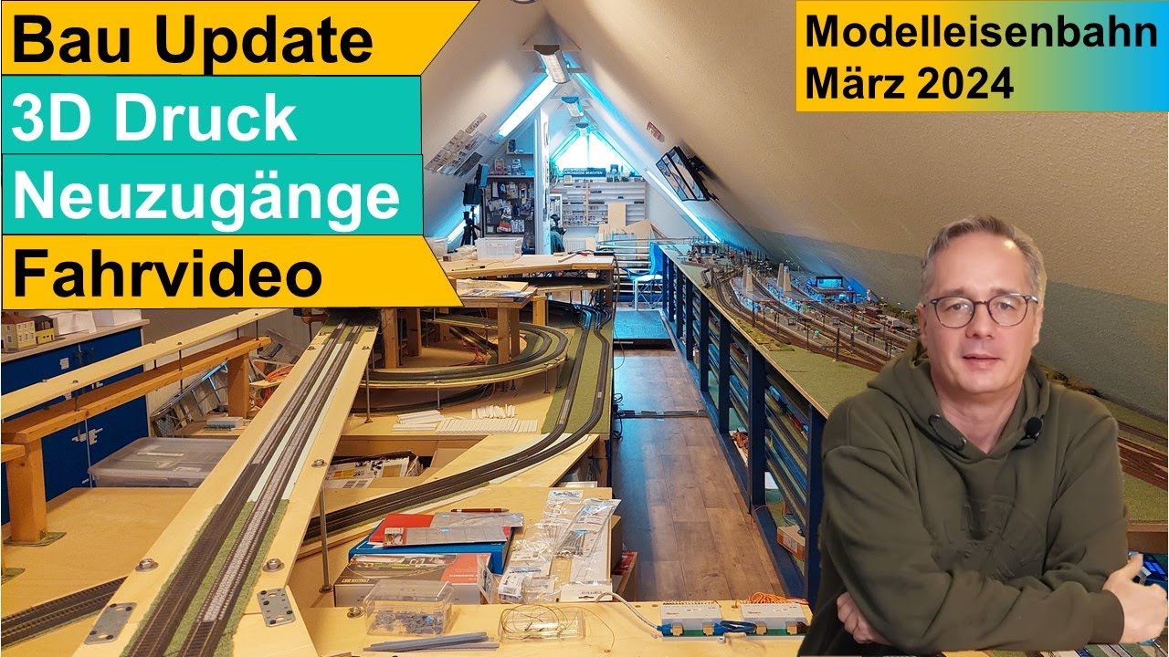Bau einer großen Märklin Modelleisenbahn H0 März 2024 - Baufortschritte, 3D Druck, Fahrvideo