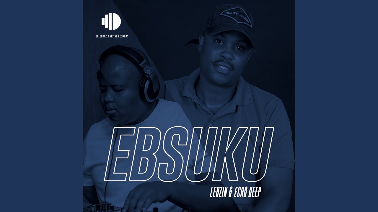 Ebsuku (Original Mix)