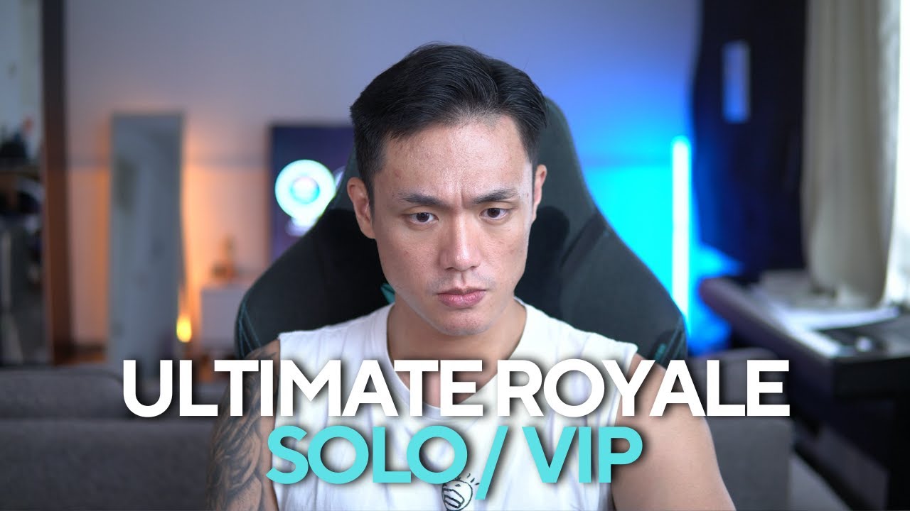 SOLO/VIP ULTIMATE ROYALE