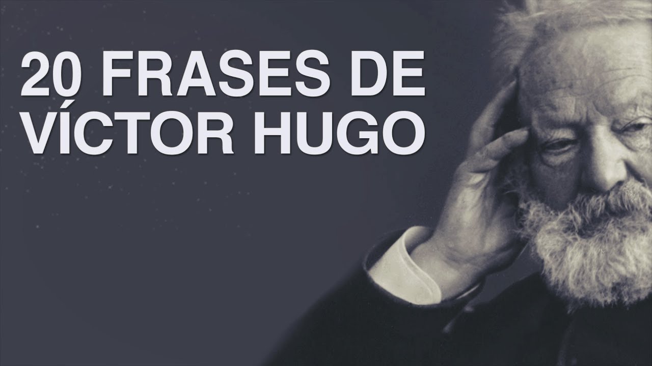 20 Frases de Víctor Hugo | El crítico de la miseria moral 🧠