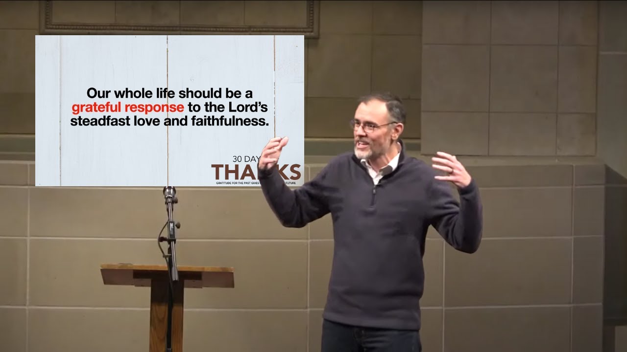 Serve the Lord with Gladness (Wes McAdams Sermon from Psalm 100)
