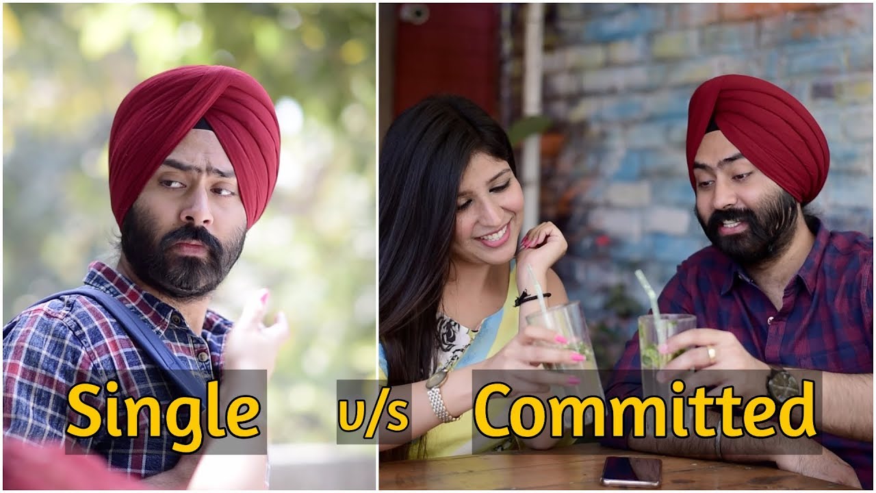 Single v/s Committed | Harshdeep Ahuja