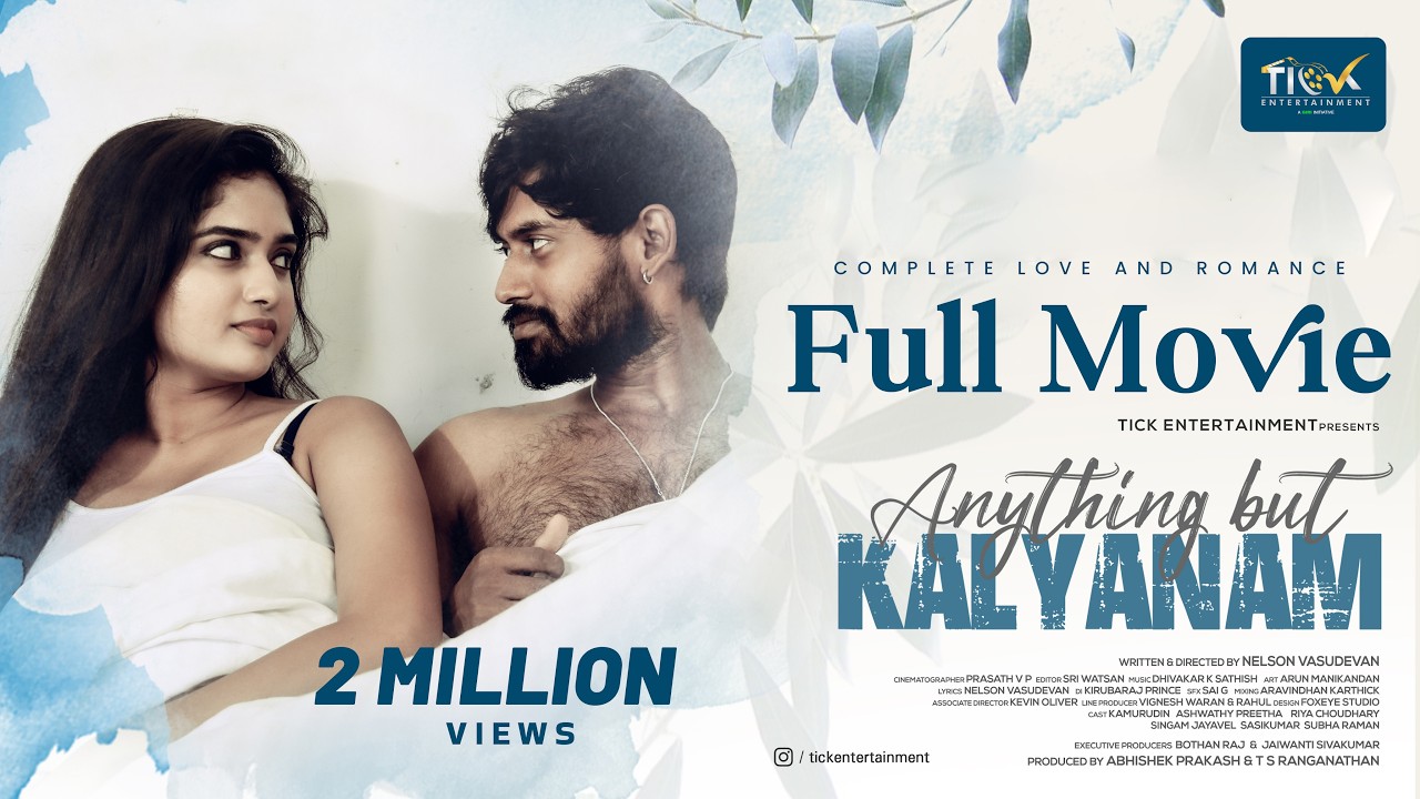 Anything But Kalyanam | Full Romantic Movie | Ft. Kamur, Ashwathy | Tick Movies Tamil