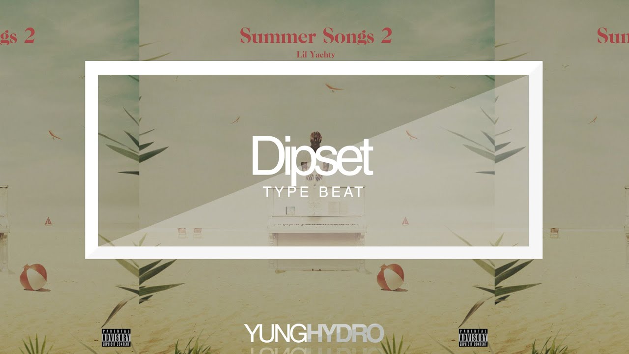 Lil Yatchy - Dipset (Summer 2) Instrumental (Re.Prod.By@YungHydroBeatz)