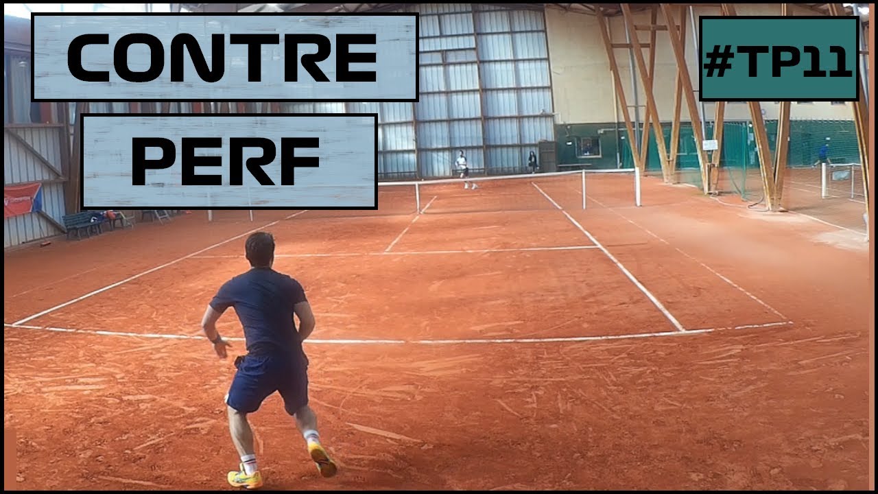 UNE CONTRE PERF ..! #TP11