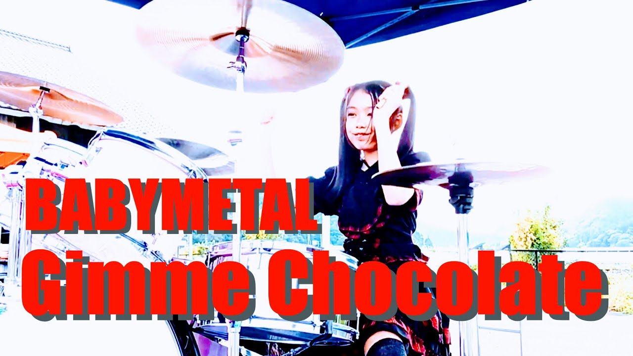 BABYMETAL - Gimme Chocolate‼︎ 「ギミチョコ‼︎」 - DRUM COVER