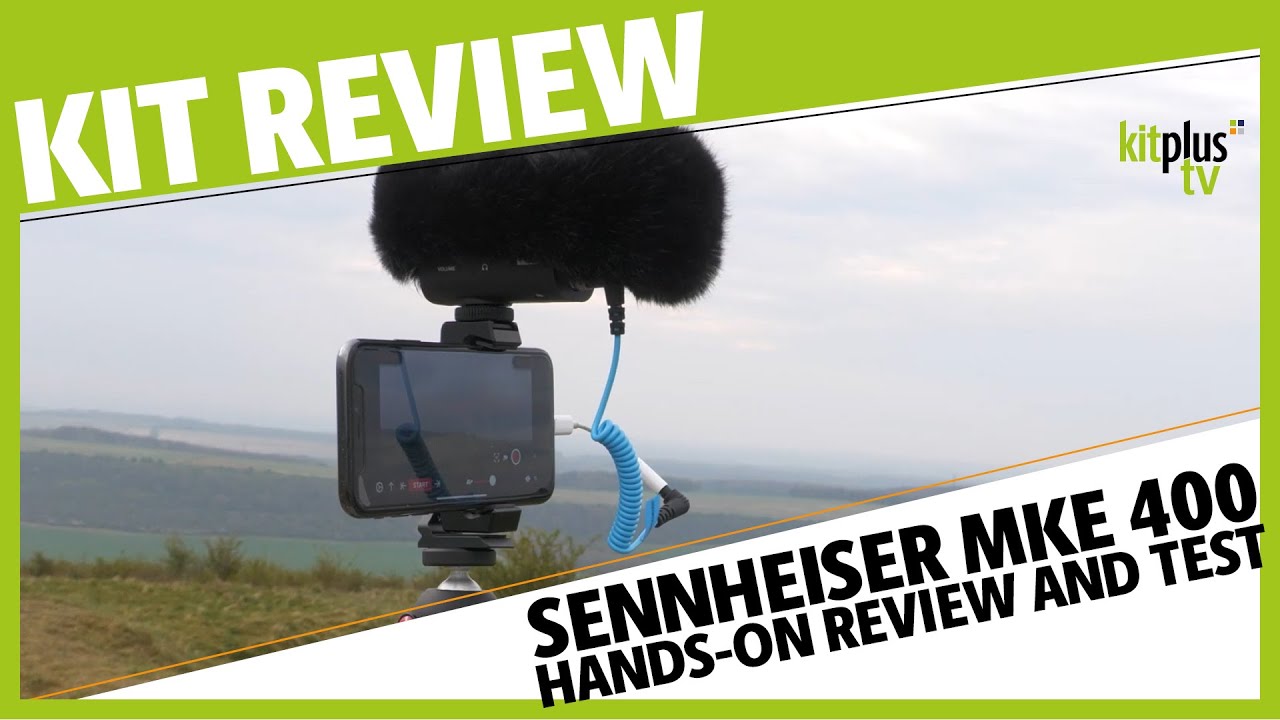 Sennheiser MKE 400 hands on review and test