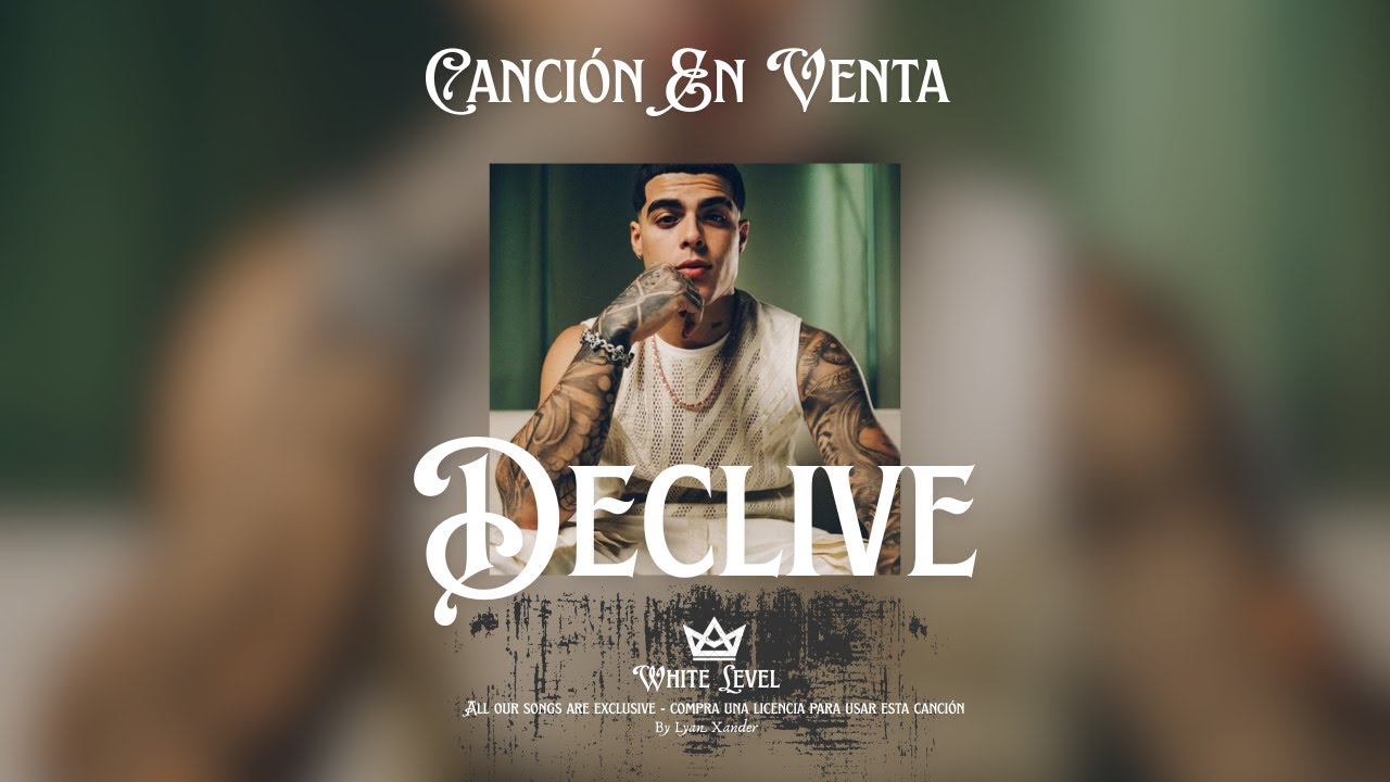 BEAT REGGAETON PERREO CON LETRA EN VENTA X BEAT CON LETRA EN VENTA - DECLIVE