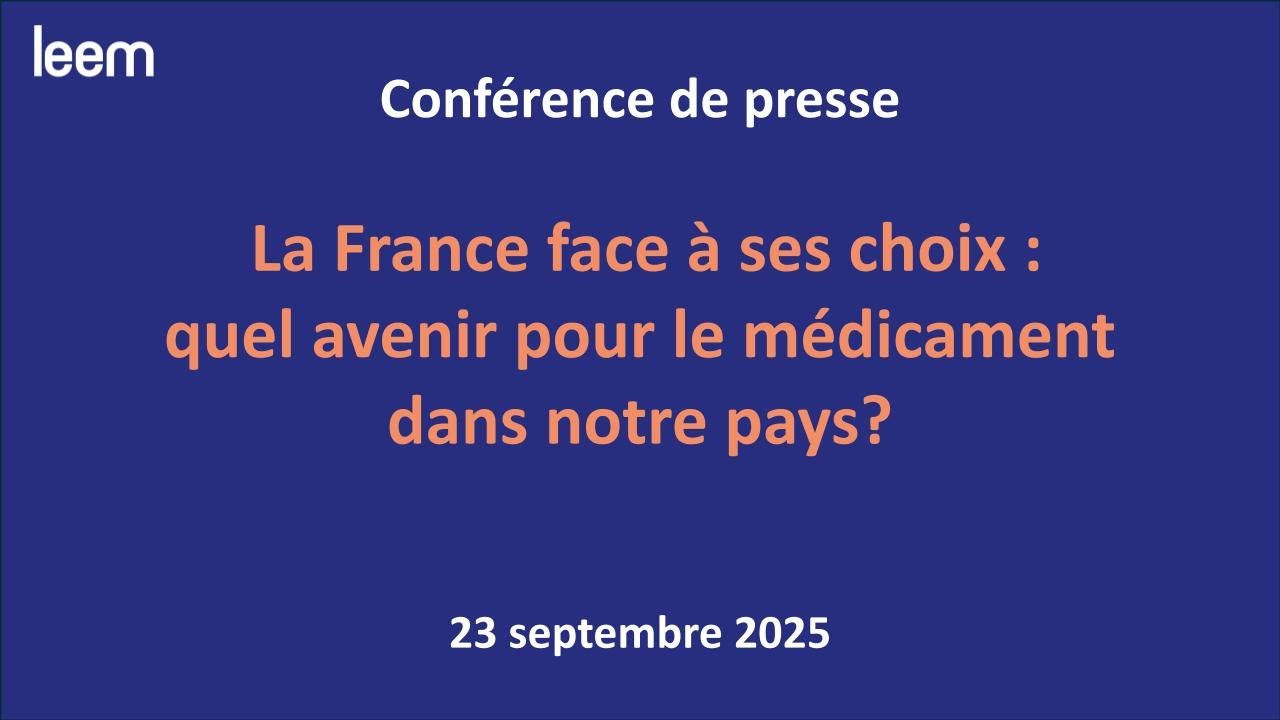 Conférence de presse PLFSS : La France face à ses choix, quel avenir pour le médicament ?
