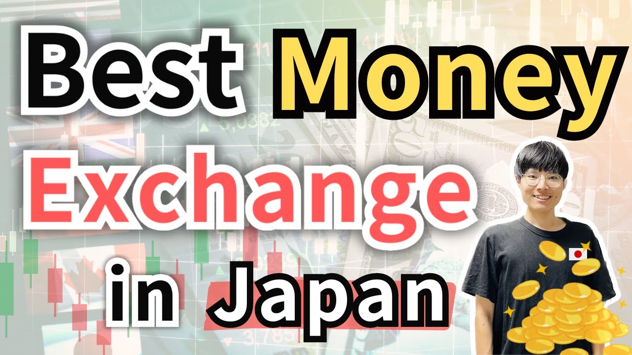 Best Currency Exchange Rates in Japan | Maximize Your Travel Budget