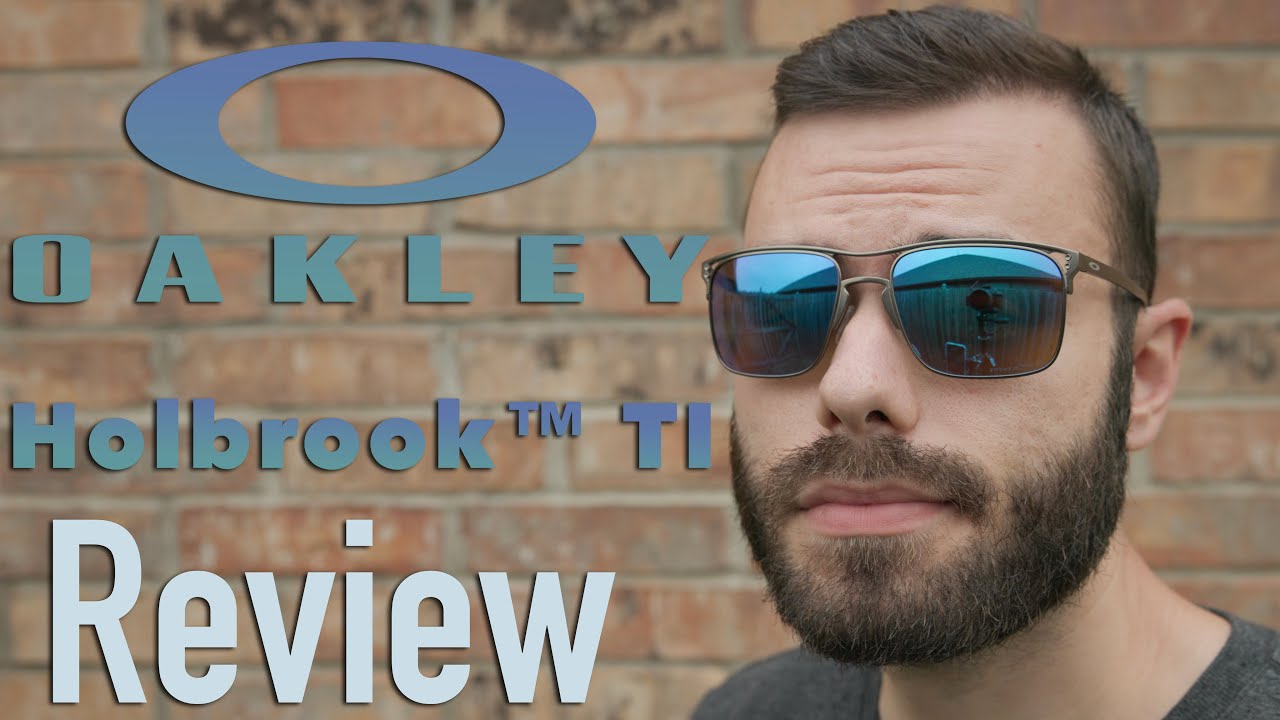Oakley Holbrook Titanium Review