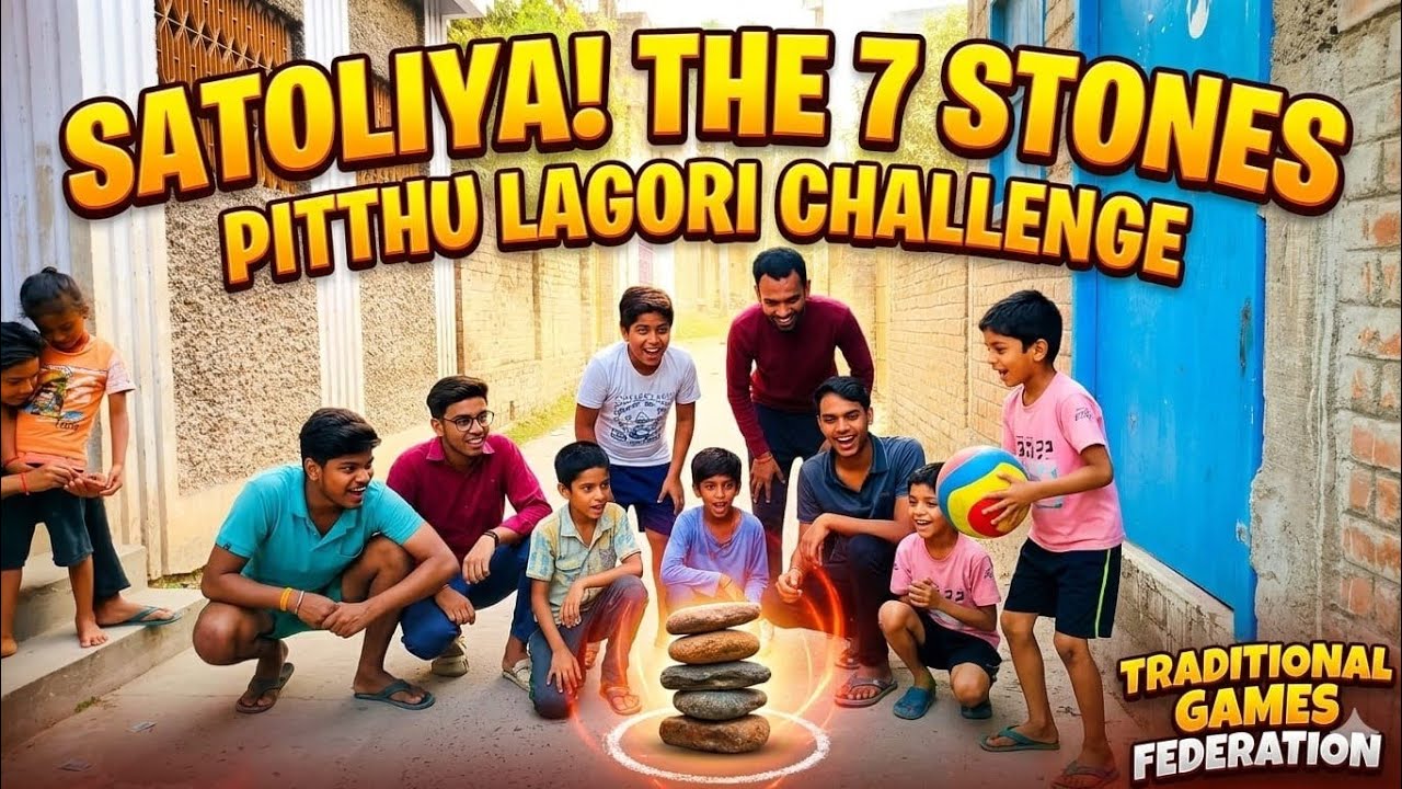 Satoliya ! The 7 Stones Pitthu Laghori Challenge 😘