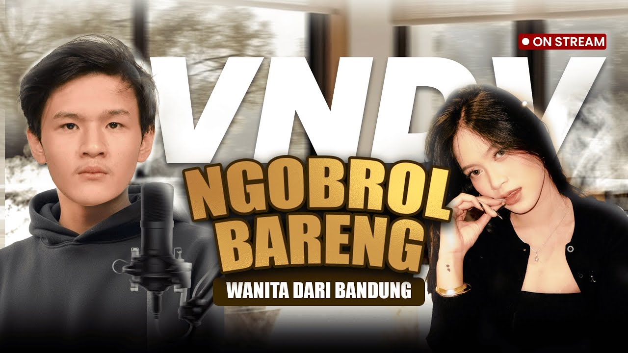 NGOBROL BERSAMA WANITA DARI BANDUNG