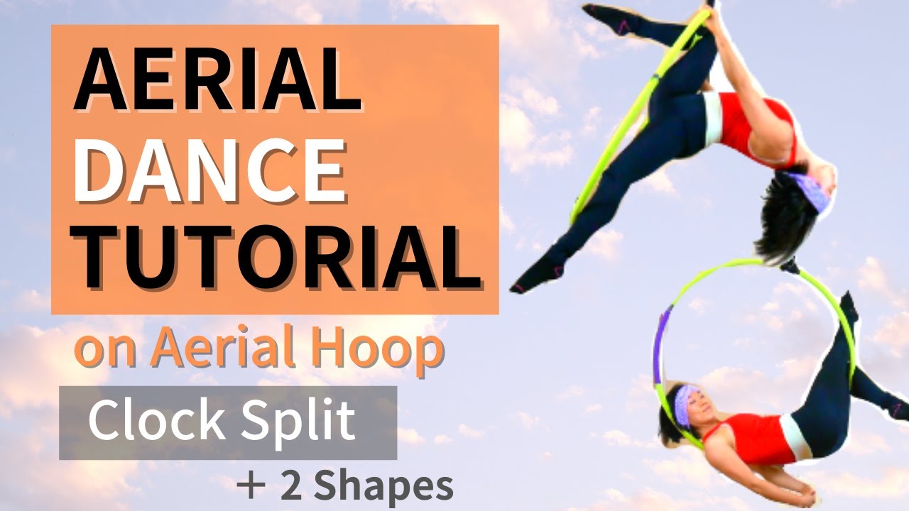 Aerial Hoop Dance Tutorial CLOCK SPLIT - Lyra Tricks