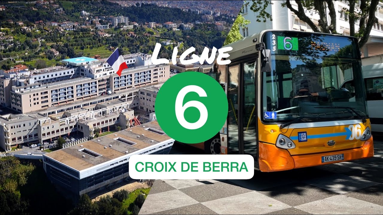 Lignes d’Azur • Ligne 6C • La Madeleine ➜ Croix de Berra. (via Magnan)