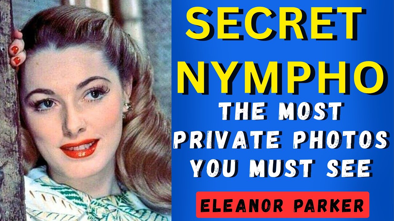 Eleanor Parker: The Three Faces Hollywood Erased
