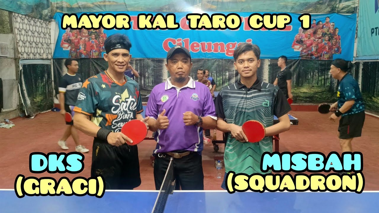 IMBANG DAN SERU‼️DKS (GRACI) 🆚 Misbah (SQUADRON)||MAYOR KAL TARO CUP 1||GOR CENTRAL CILEUNGSI||