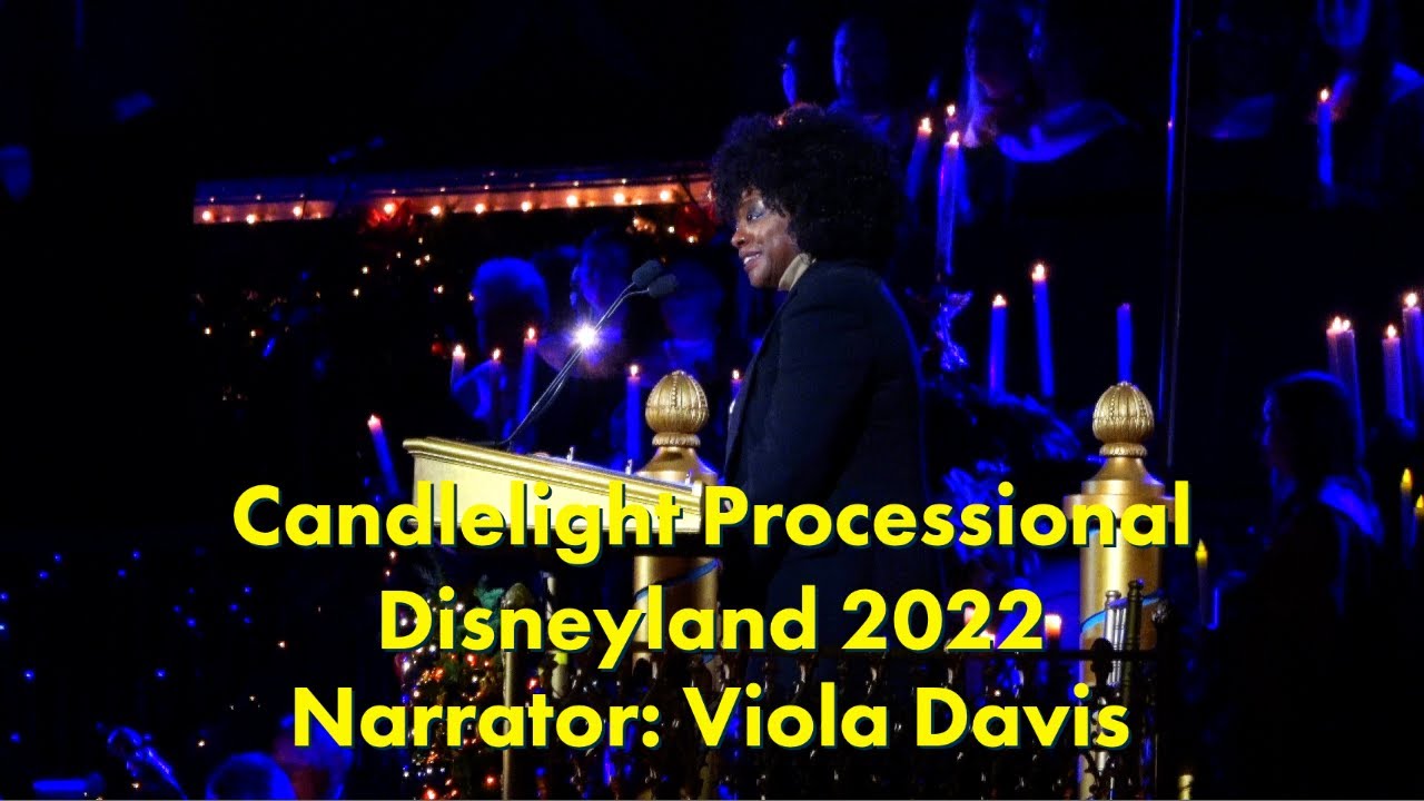 Disneyland’s Candlelight Processional w/ Viola Davis  - December 4, 2022