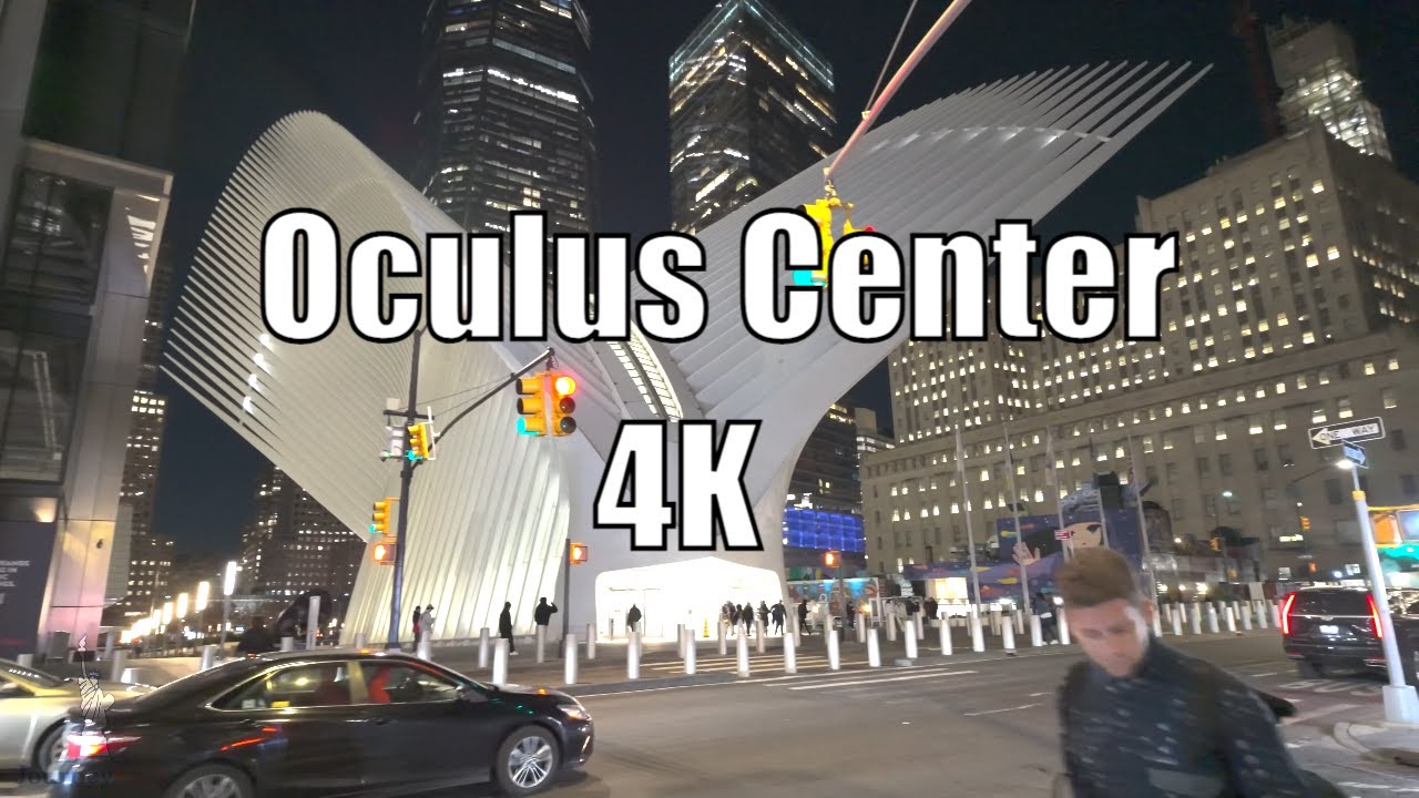 Exploring Manhattan Oculus Center in stunning 4K HDR