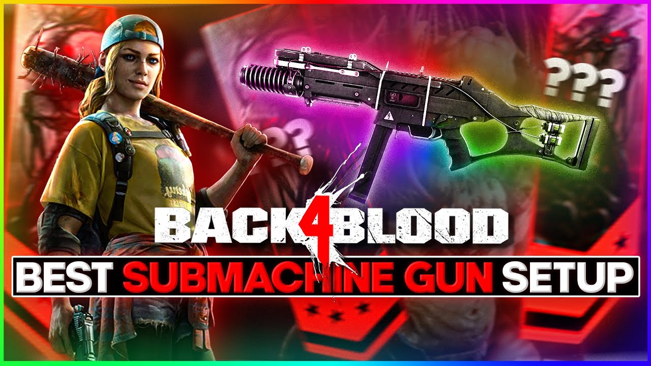 BACK 4 BLOOD OP HIGH DIFFICULTY SMG BUILD! (Deck Guide & Explanation)