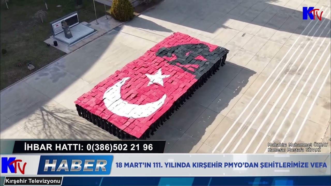 18 MART’IN 111. YILINDA KIRŞEHİR PMYO’DAN ŞEHİTLERİMİZE VEFA